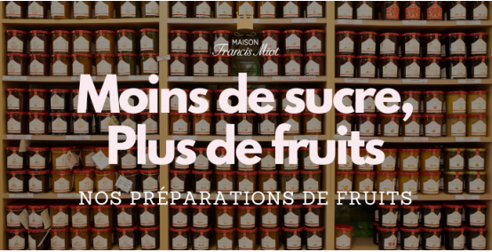 Moins de sucre, plus de fruits : Nos préparations de fruits